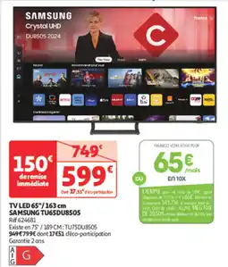Auchan Direct TV LED SAMSUNG TU65DU8505 offre