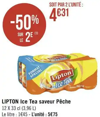 Géant Casino Lipton ice tea ice tea saveur pêche offre