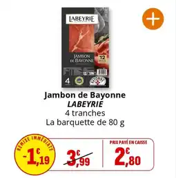 Coccimarket Jambon de bayonne labeyrie offre