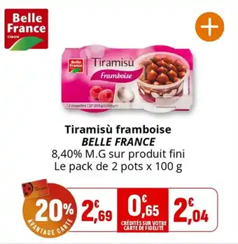 Coccimarket Tiramisù framboise belle france offre