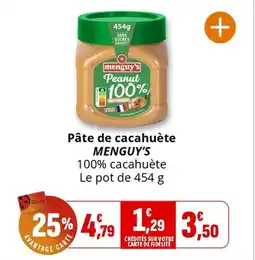 Coccimarket Pâte de cacahuète menguy's offre