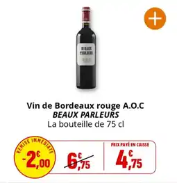 Coccimarket Vin de bordeaux rouge a.o.c beaux parleurs offre