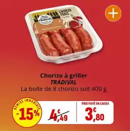 Coccinelle Express Chorizo à griller tradival offre