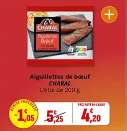 Coccinelle Express Aiguillettes de bœuf charal offre