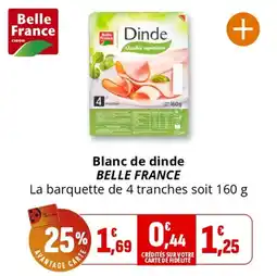 Coccinelle Express Blanc de dinde belle france offre