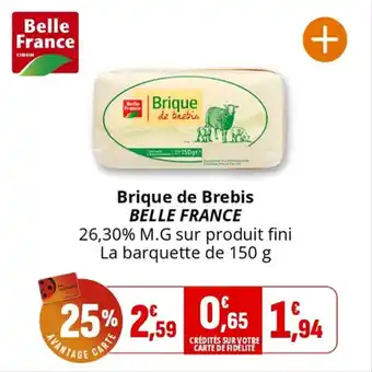 Coccinelle Express Brique de brebis belle france offre