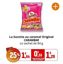 Coccinelle Express La sucette au caramel original carambar offre