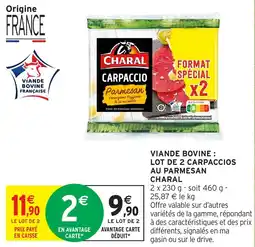 Intermarché Hyper Viande bovine lot de 2 carpaccios au parmesan charal offre