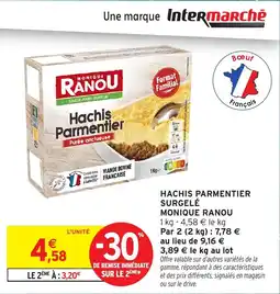 Intermarché Hyper Hachis parmentier surgelé monique ranou offre