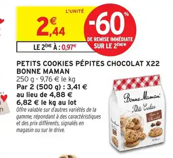 Intermarché Hyper Petits cookies pépites chocolat x22 bonne maman offre