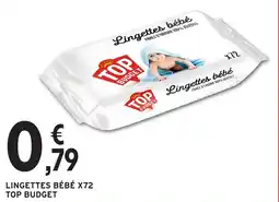 Intermarché Hyper Lingettes bébé x72 top budget offre