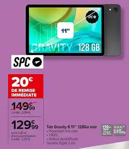 Carrefour Market SPC Tab Gravity 6 11" 128Go noir offre