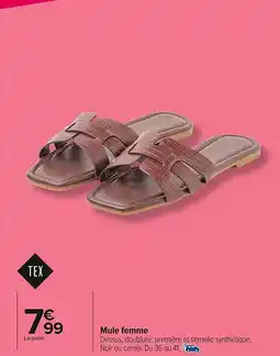 Carrefour Market TEX Mule femme offre