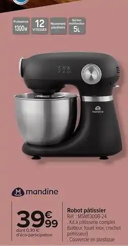 Carrefour Market MANDINE Robot pâtissier offre