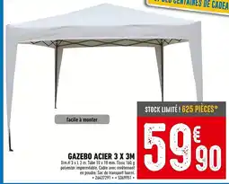 Brico Cash Gazebo acier 3 x 3m offre