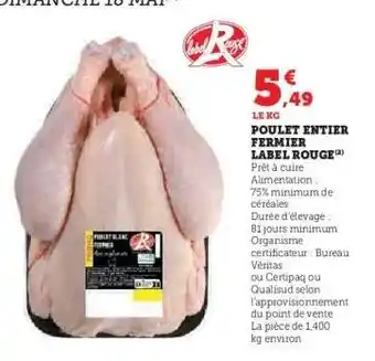 U Express Poulet entier fermier Label Rouge offre
