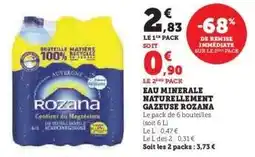 U Express Eau Minérale Naturellement Gazeuse Rozana offre