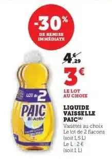U Express LIQUIDE VAISSELLE “PAIC” offre