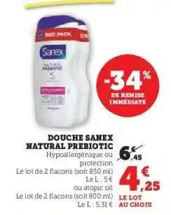 U Express DOUCHE “SANEX NATURAL PREBIOTIC” offre