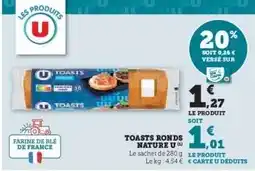 U Express TOASTS RONDS NATURE U offre