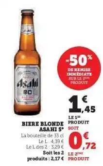 Super U BIERE BLONDE ASAHI 5° offre