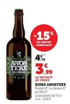 Super U Bière Anosteke offre