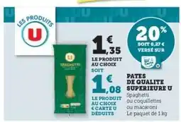 U Express Pâtes de Qualité Supérieure U offre