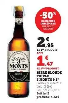 Super U BIERE BLONDE TRIPLE 3 MONTS 9,5° offre