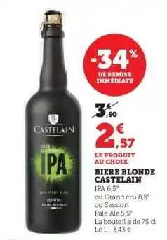 Super U BIERE BLONDE CASTELAIN offre