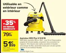 Carrefour Aspirateur WD2 Plus V-12/4/18 offre