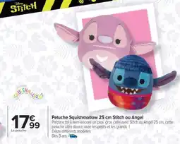 Carrefour Peluche Squishmallow 25 cm Stitch ou Angel offre