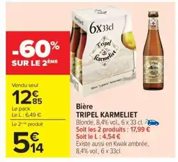 Carrefour Bière Tripel Karmeliet offre