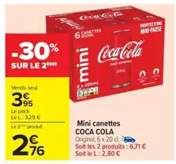 Carrefour Mini Canettes Coca Cola offre