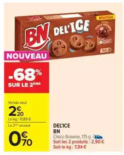 Carrefour DEL'ICE BN offre