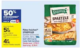 Carrefour PĂątes fraĂźches STOEFFLER offre