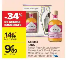 Carrefour COCKTAIL TAILS offre