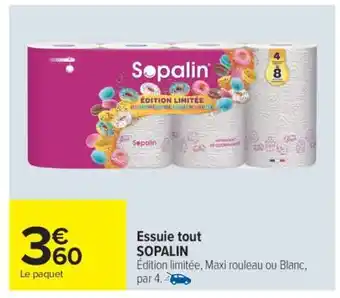 Carrefour Essuie Tout Sopalin offre