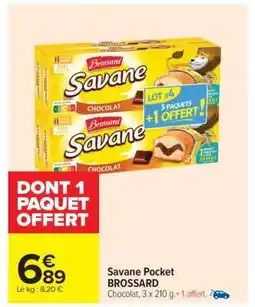 Carrefour Savane Pocket Brossard offre