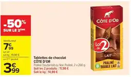 Carrefour TABLETTES DE CHOCOLAT CÔTE D'OR offre