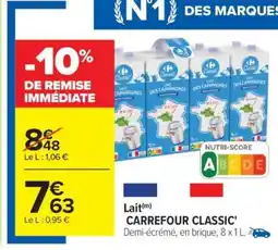 Carrefour Lait CARREFOUR CLASSIC' offre