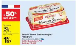 Carrefour Beurrier Saveur Gastronomique Président offre