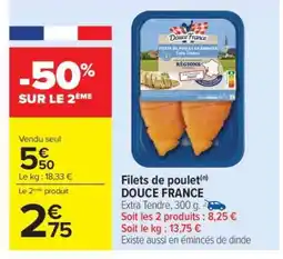 Carrefour Filets De Poulet Douce France offre