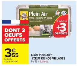 Carrefour OEUFS PLEIN AIR offre