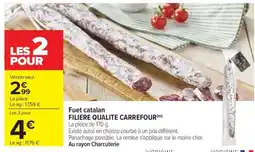 Carrefour Fuet catalan offre