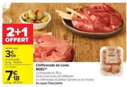 Carrefour Chiffonnade de Lomo NOEL offre