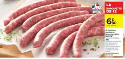 Carrefour 12 chipolatas supérieures façon charcutière SOCOPA offre