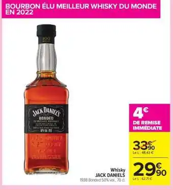Carrefour Whisky JACK DANIELS offre