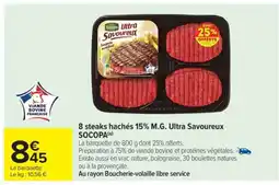 Carrefour 8 steaks hachés 15% M.G. Ultra Savoureux SOCOPA offre