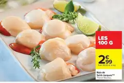 Carrefour Noix De Saint-Jacques offre