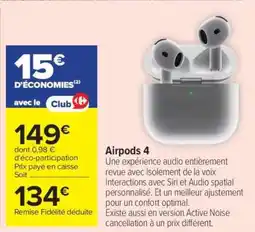 Carrefour Airpods 4 offre